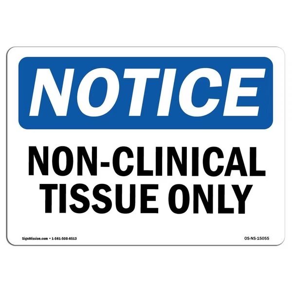 Safety Sign, OSHA Notice, 7